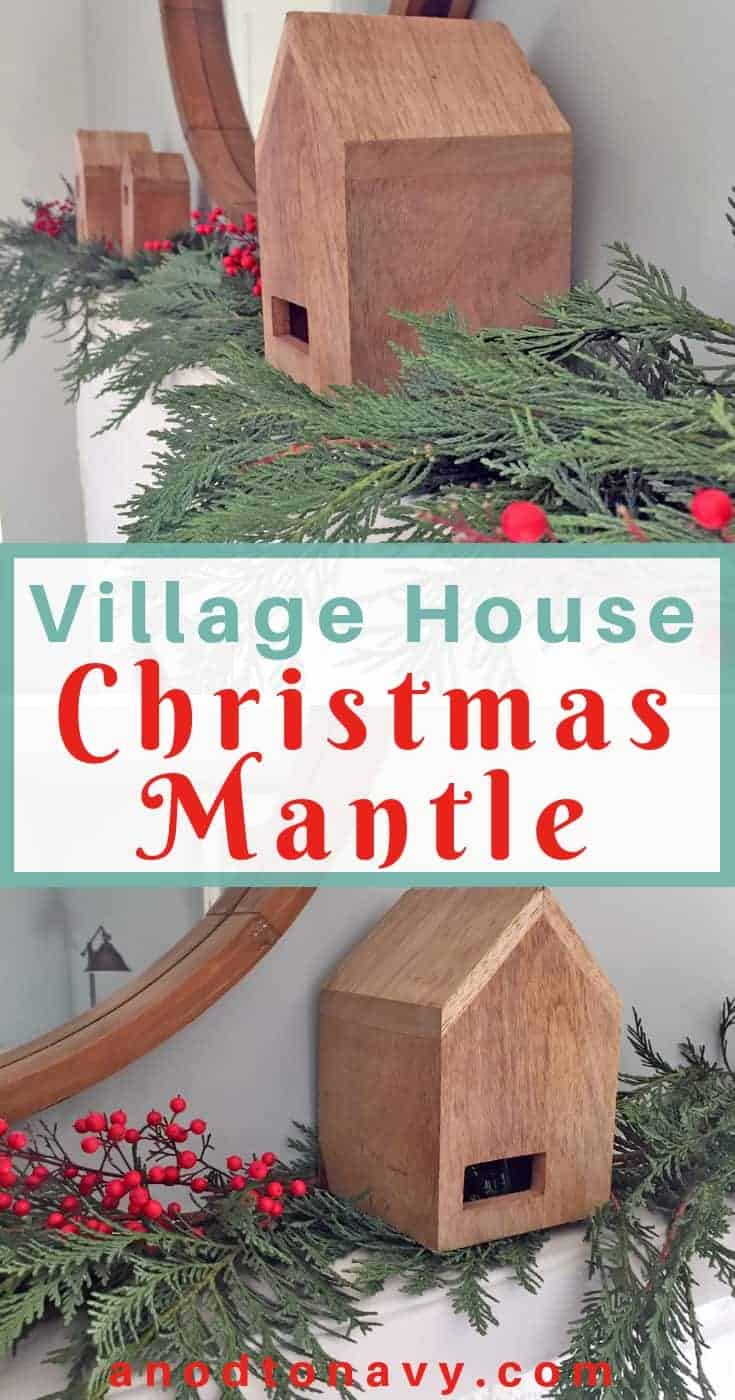 village house Christmas mantle