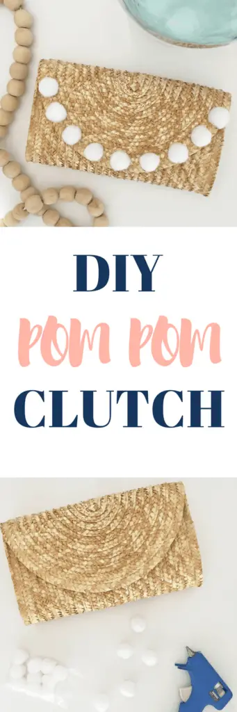 Try this easy 3 step DIY pom pom clutch for a cute, budget friendly accessory. #pompoms #strawclutch #DIY #fashionDIY 